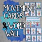 Movement Cards & Word Wall Digital Resources